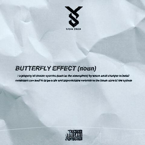 The Butterfly Effect