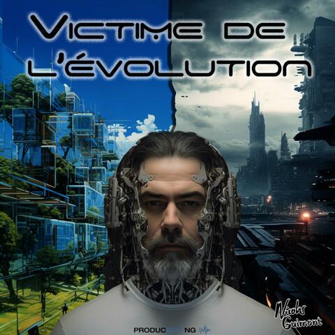 Victime de L'évolution