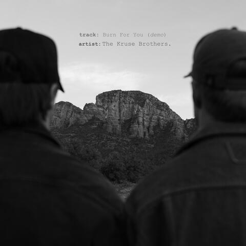 Burn For You (demo)