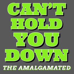 Can't hold you down
