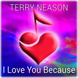 I Love You Because