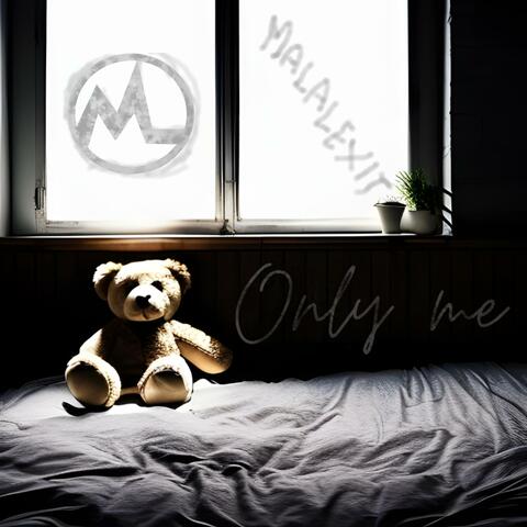 Only Me