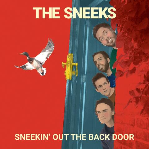 Sneekin' Out the Back Door