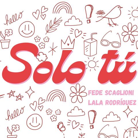 Solo tú (feat. Lala Rodriguez)