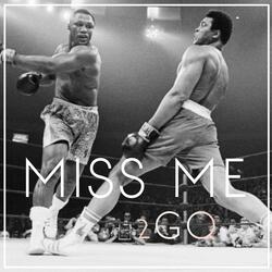 Miss Me
