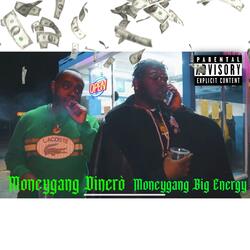 See You Later (feat. MONEYGANG DINERÒ)