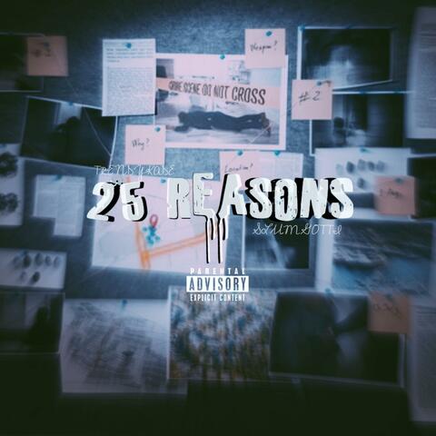 25 Reasons (feat. Slum Gotti)