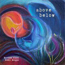 Above, Below (feat. Nikki Morgan)