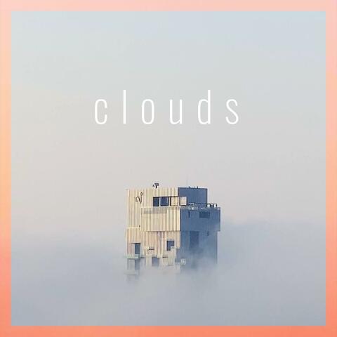 clouds (feat. Clash & Gisé)
