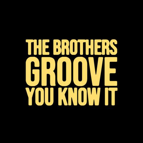 The Brothers Groove