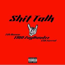 Shit Talk