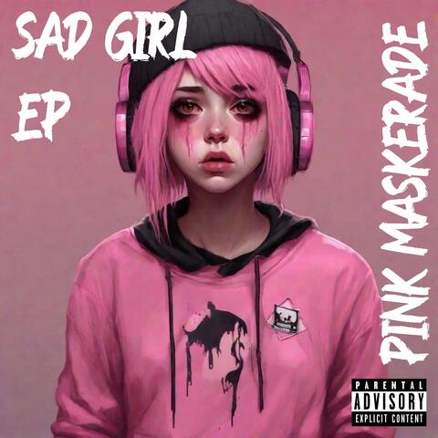 Sad Girl EP