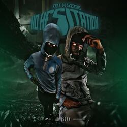 No hesitation (feat. LoskiDaReaper)