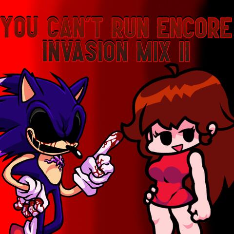 Friday Night Funkin' Vs Sonic.exe: You Can't Run Encore Invasion Mix II