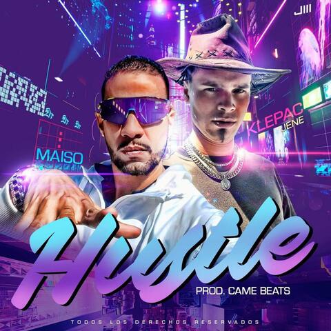 Hustle (feat. Maiso)