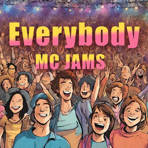 Everybody