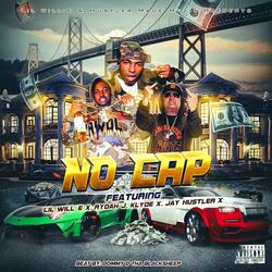 No Cap (feat. Rydah J. Klyde & Jay Hustler)