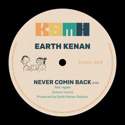 Never Comin Back (feat. regale)