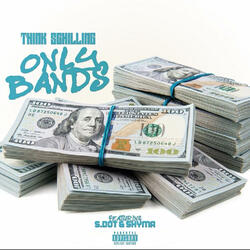 ONLY BANDS (feat. S. DOT & SHYMA)
