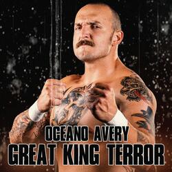 Great King Terror (Oceano Avery's Theme)