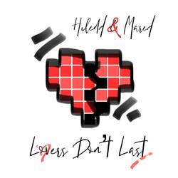 Lovers Don't Last
