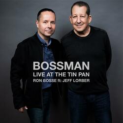 Bossman (feat. Jeff Lorber)
