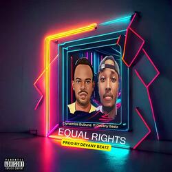 EQUAL RIGHTS (feat. Devany Beatz)