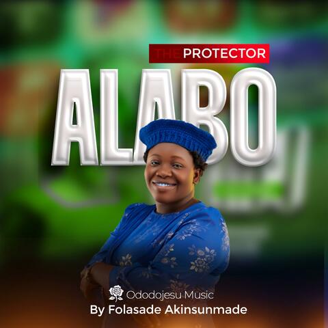Alabo(The Protector)