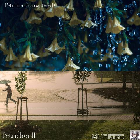 Petrichor I & II