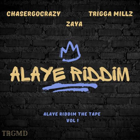ALAYE RIDDIM