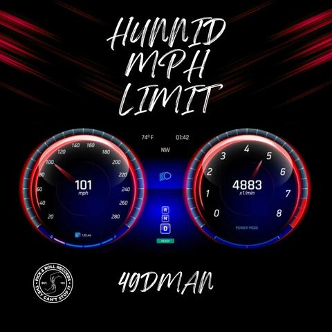 HunnidMPHLimit (Radio Edit)