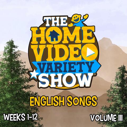 English Songs Weeks 1-12 Volume III