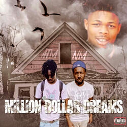 Million dollar dreams (feat. Atm KB)
