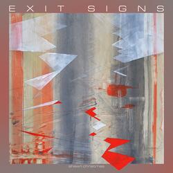 Exit Signs (From the Void)