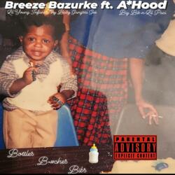 Bottles, B's, Bibs (feat. A-Hood)