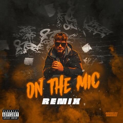 On The Mic (Gurnzy Remix)