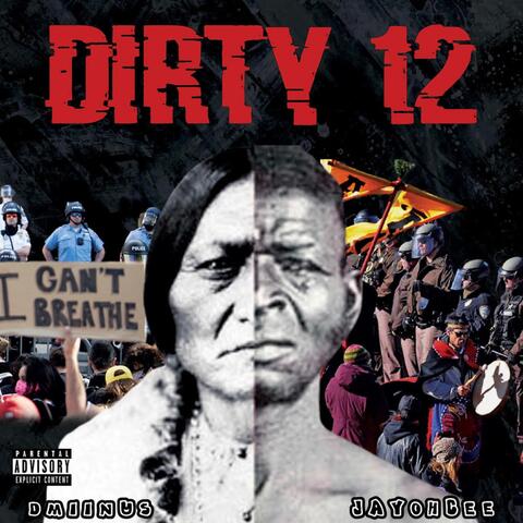 Dirty 12 (feat. Jayohcee)