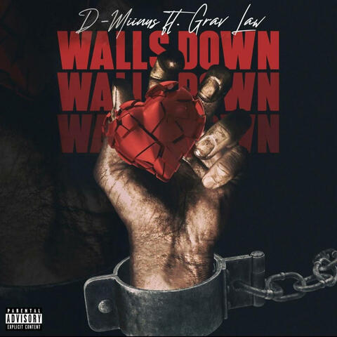 Walls Down (feat. Grav Law)