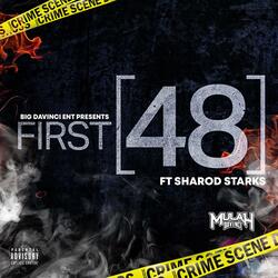 First 48 (feat. Sharod Starks)