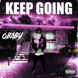 Keep Going (feat. MHA HUNCHO)