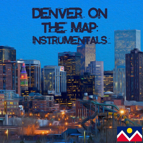 Denver On The Map Instrumentals