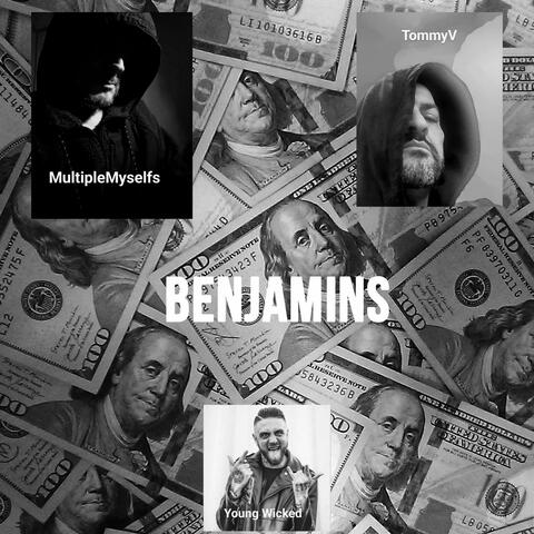 Benjamins (feat. Young Wicked)
