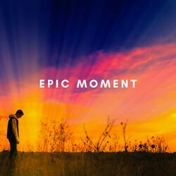Epic Moment (feat. Serenity Quest)