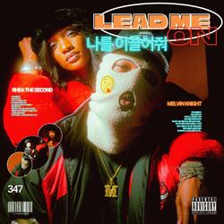 LEAD ME ON (feat. Rhea the Second)