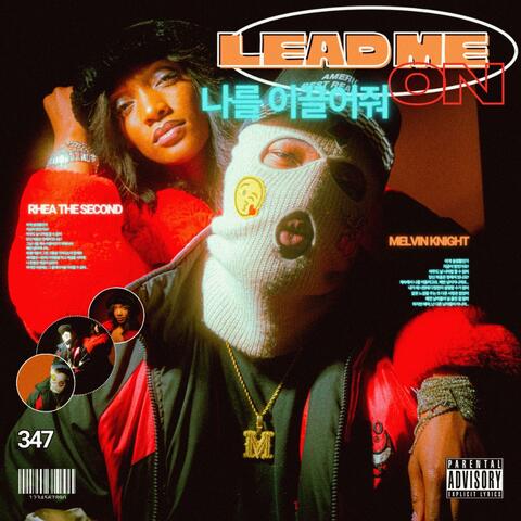 LEAD ME ON (feat. Rhea the Second)