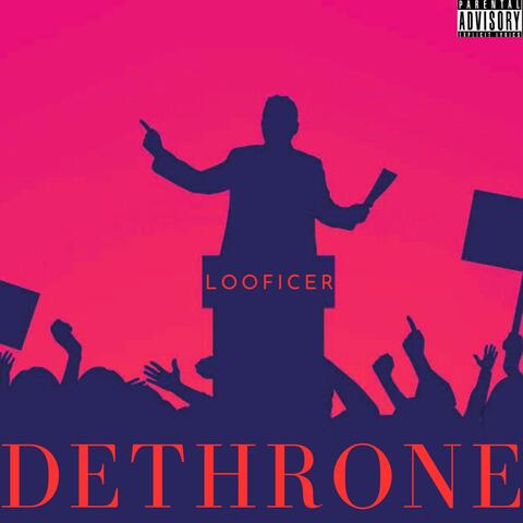 Dethrone