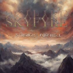 Straight for Hell