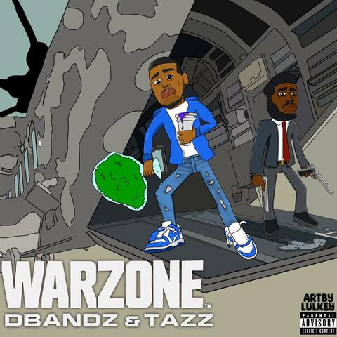 Warzone (feat. TazzRecklezz)