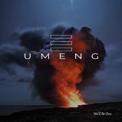 We'll Be One