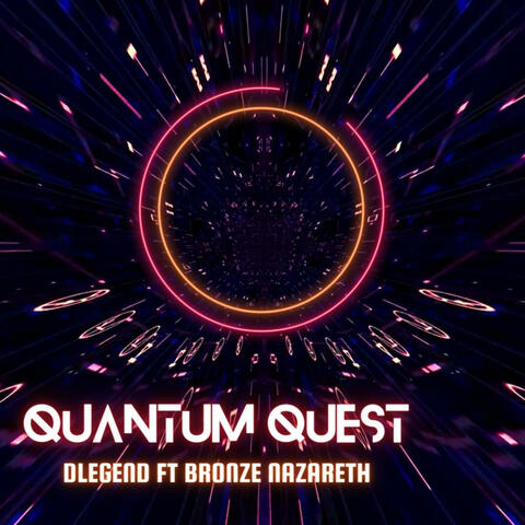 Quantum Quest (feat. Bronze Nazareth)